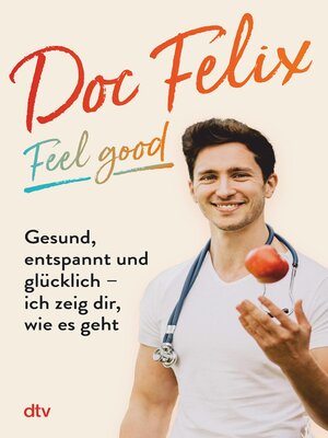 cover image of Doc Felix – Feel good